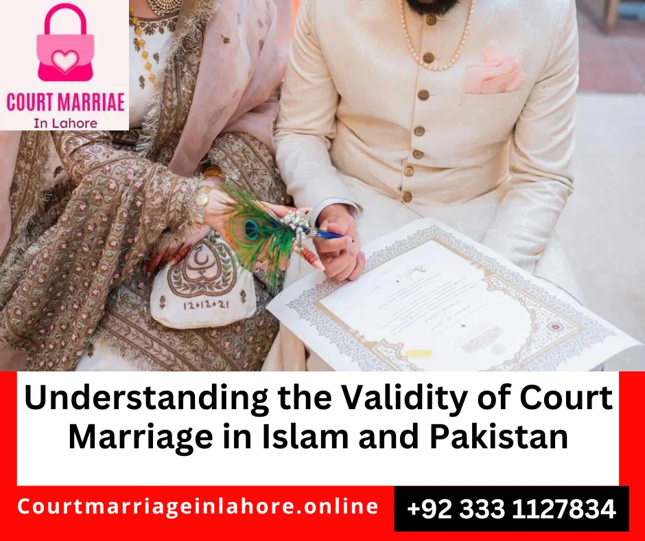 Court Marriage in Islam and Pakistan