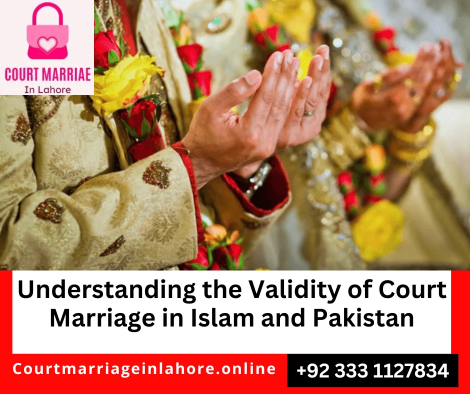 Court Marriage in Islam & Pakistan