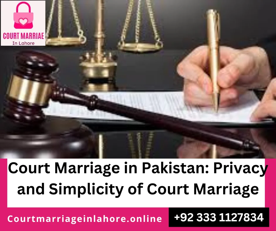 Court marriage age requirement Pakistan